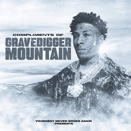 Never Broke Again - Compliments Of Gravedigger Mountain (Album)